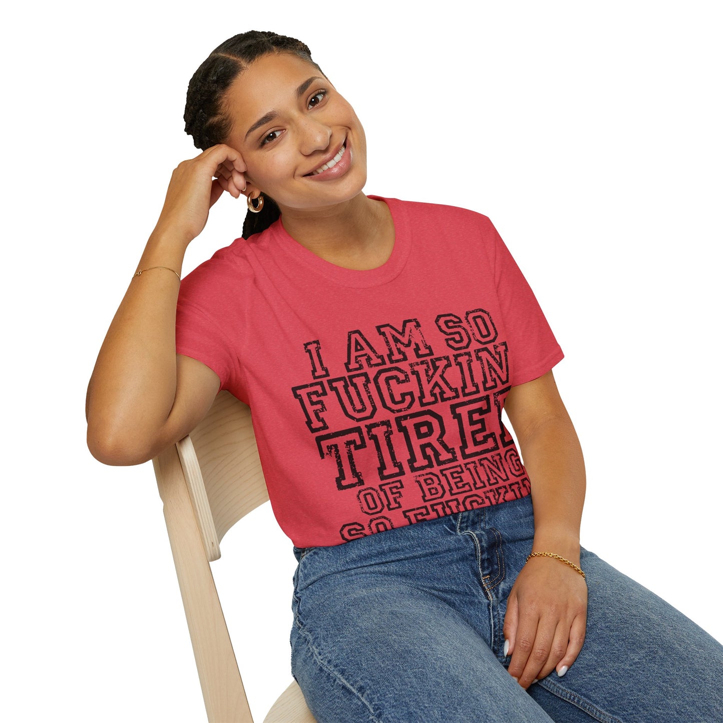 I Am So Fucking Tired Tee — Bold Graphic Statement Shirt