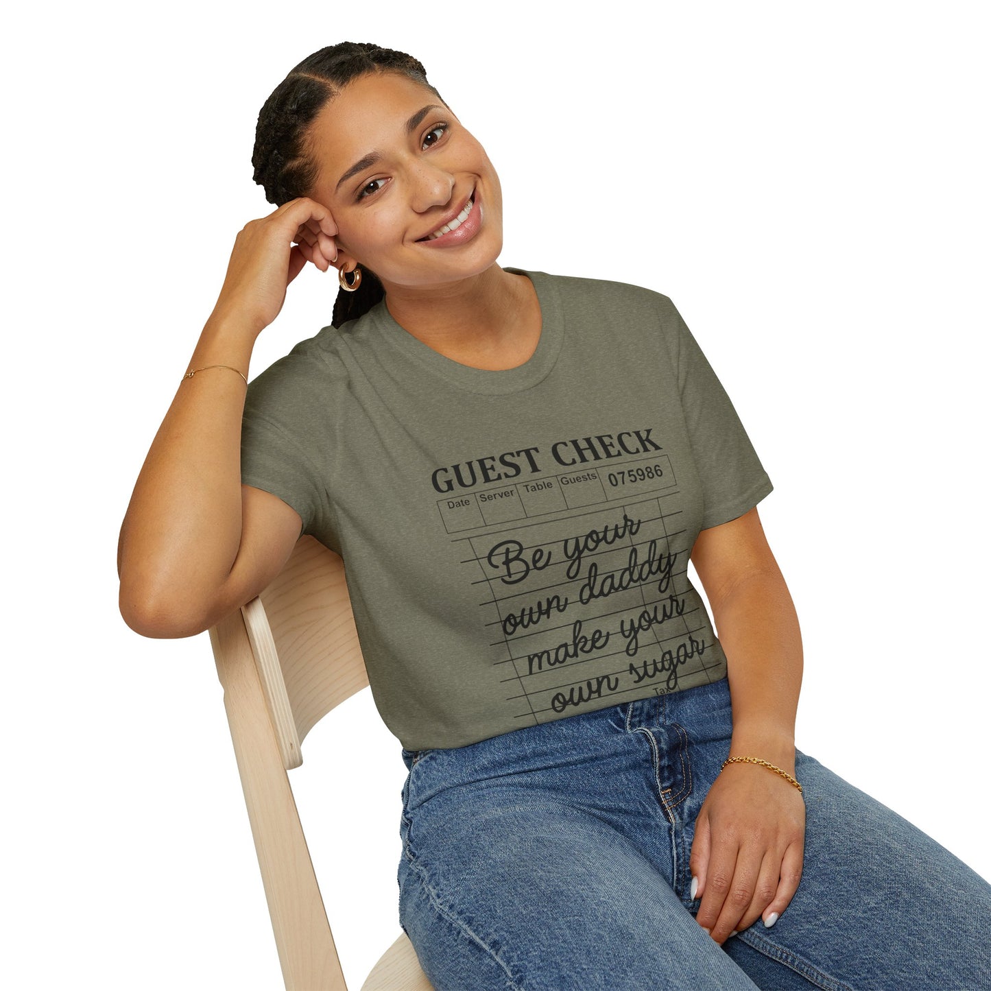 "Be Your Own Daddy, Make Your Own Sugar" Graphic Tee