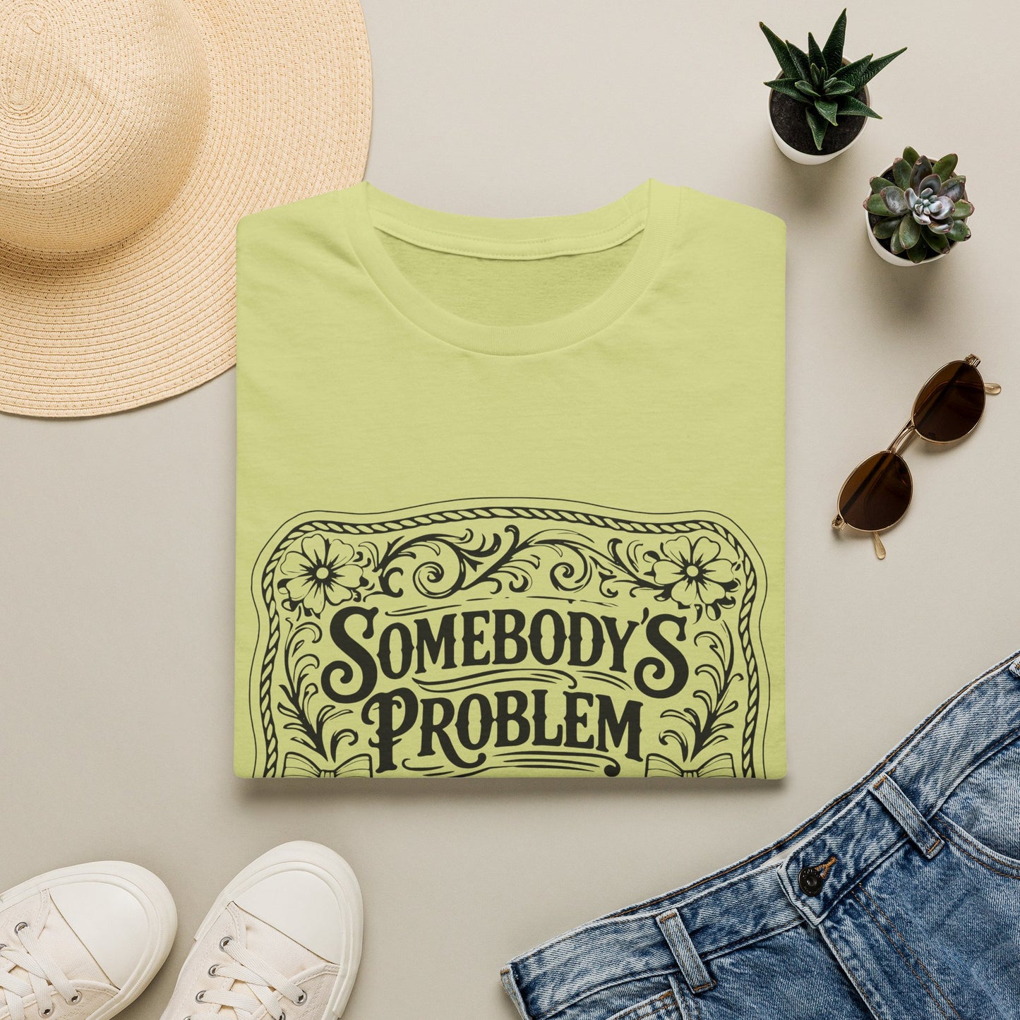 Somebody's Problem T-Shirt