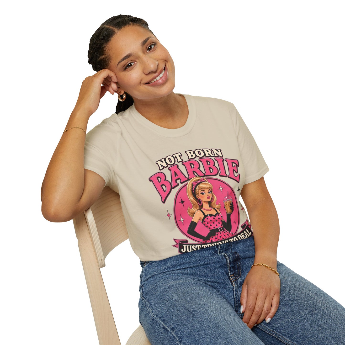 Not Born Barbie "Just Trying to Deal" Graphic Tee