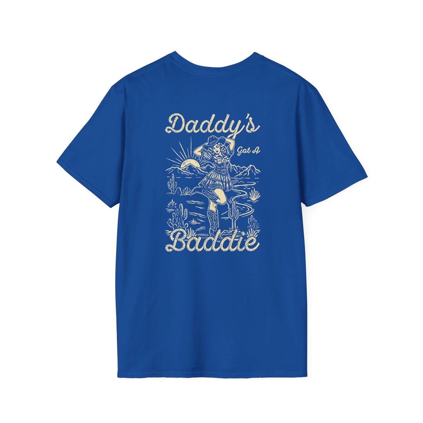 Daddy's Got a Baddie T-Shirt