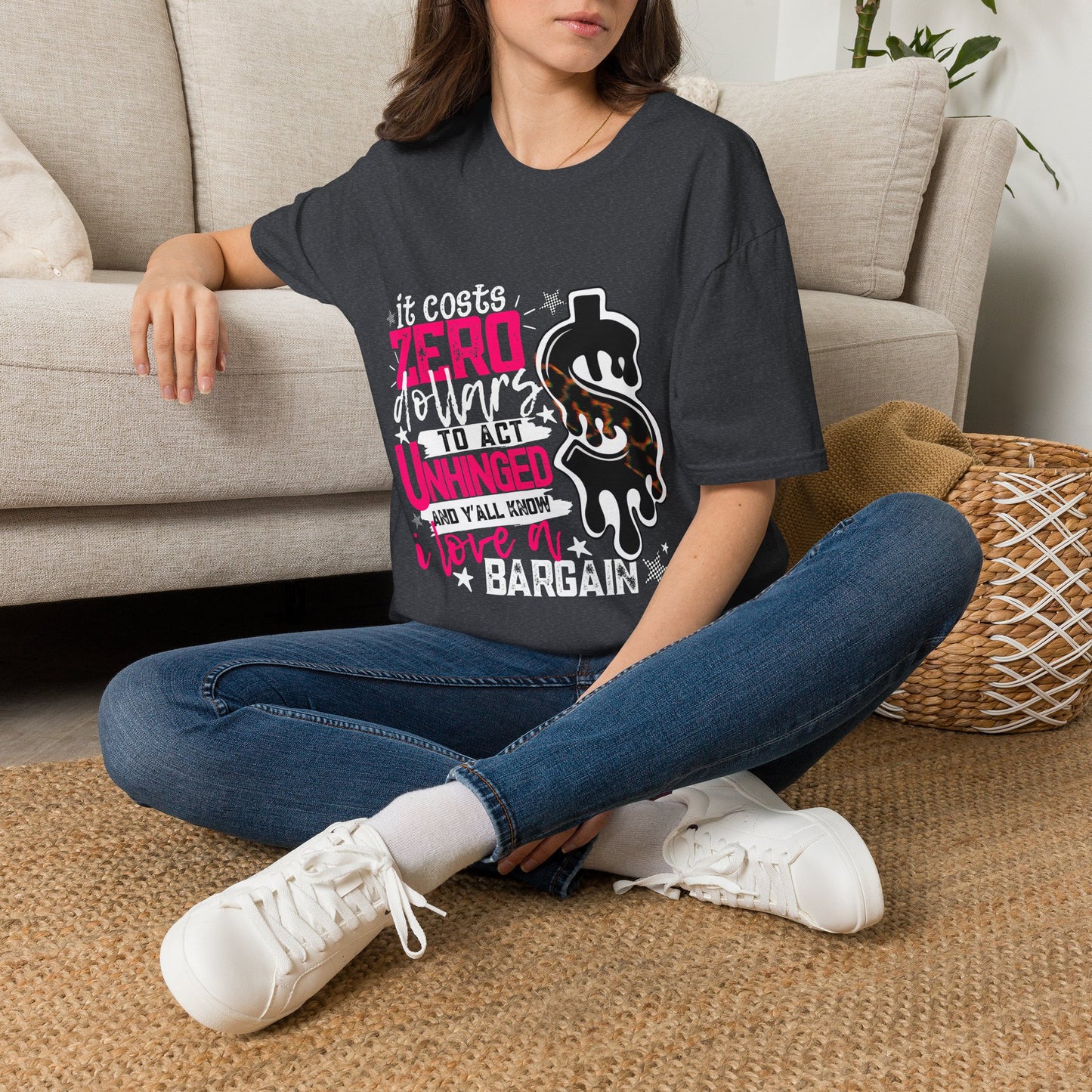 It Costs Zero Dollars To Act Unhinged  Graphic Tee-white
