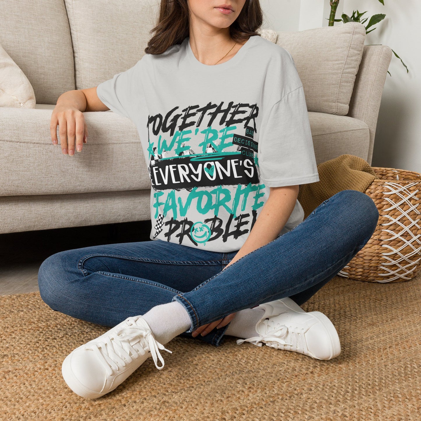 Together We’re Everyone’s Favorite Problem Tee