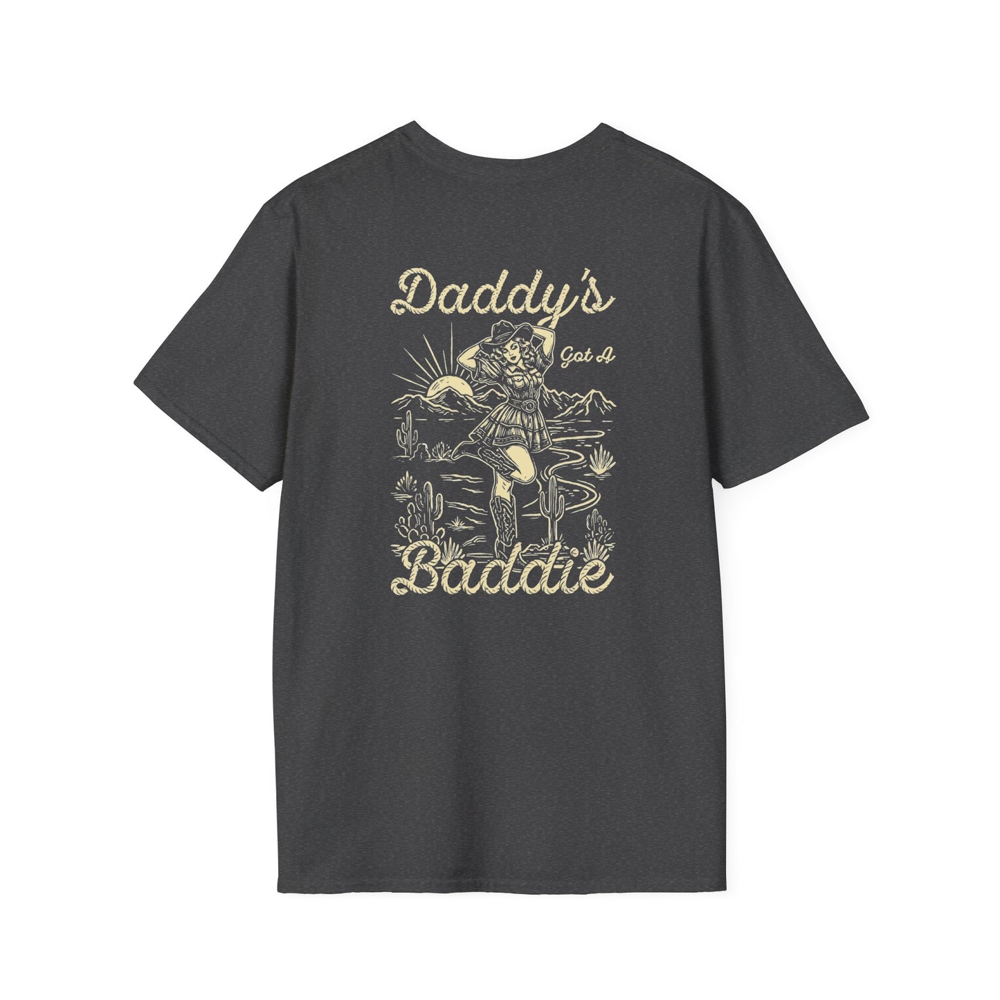 Daddy's Got a Baddie T-Shirt