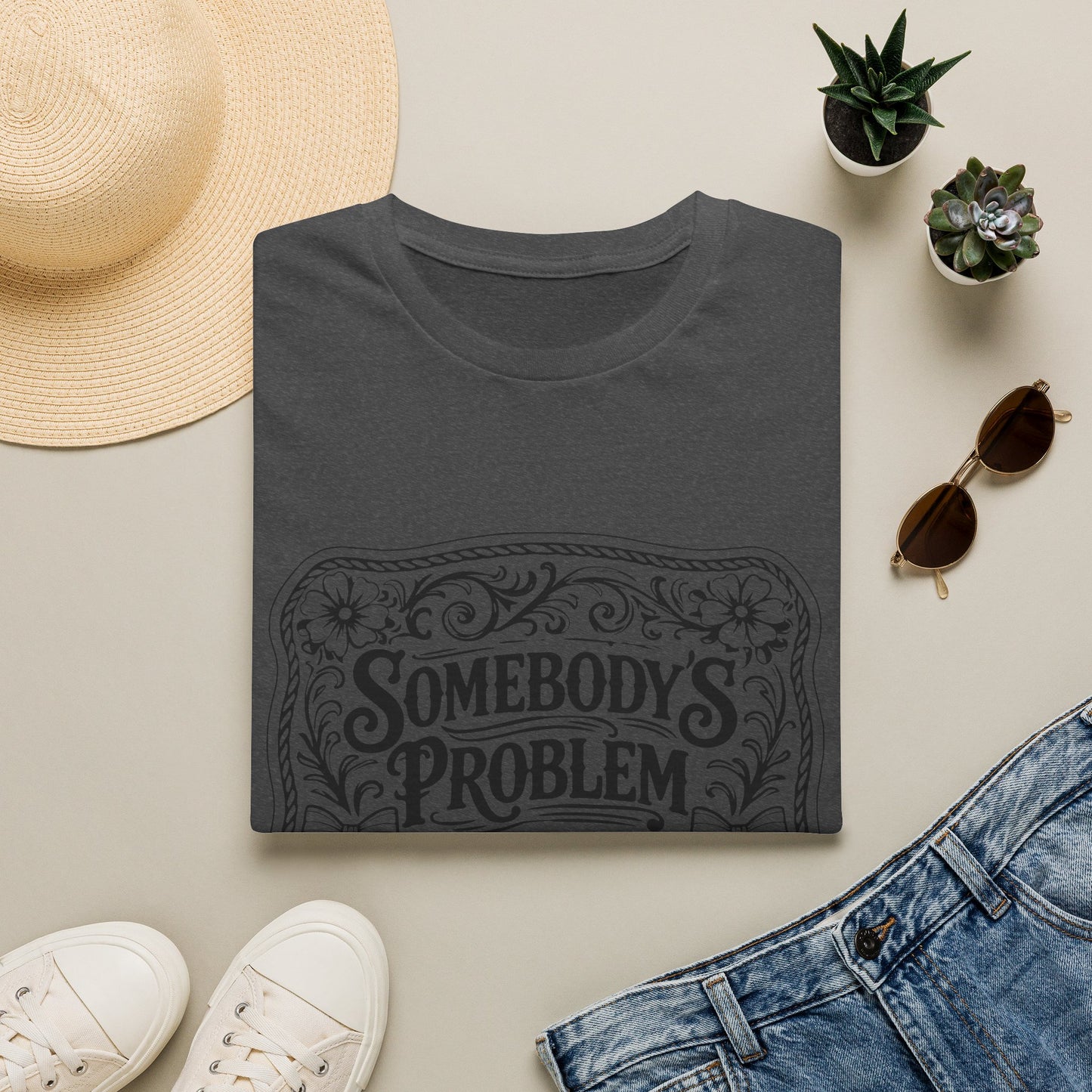 Somebody's Problem T-Shirt