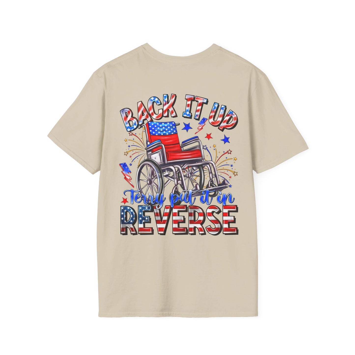 "Back It Up Terry Put It In Reverse" Graphic Tee