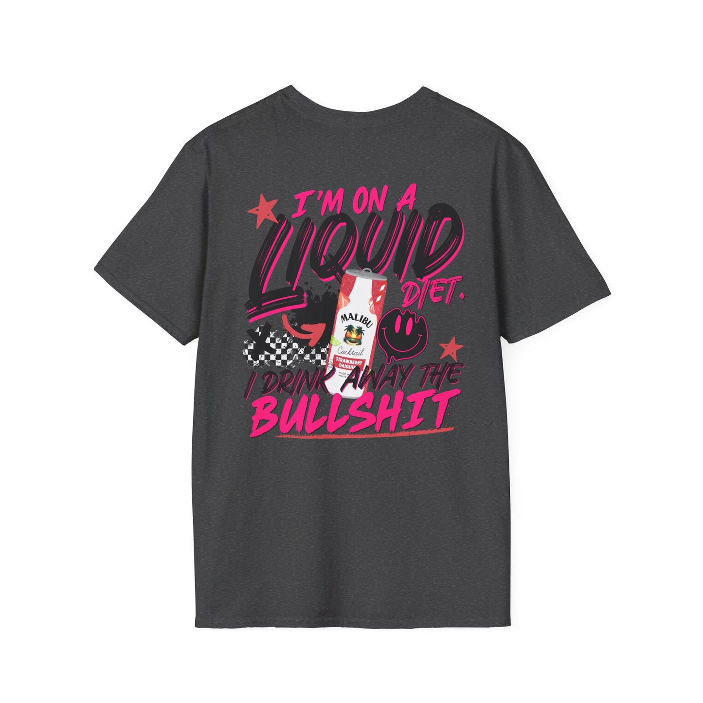 I'm On a Liquid Diet T-Shirt