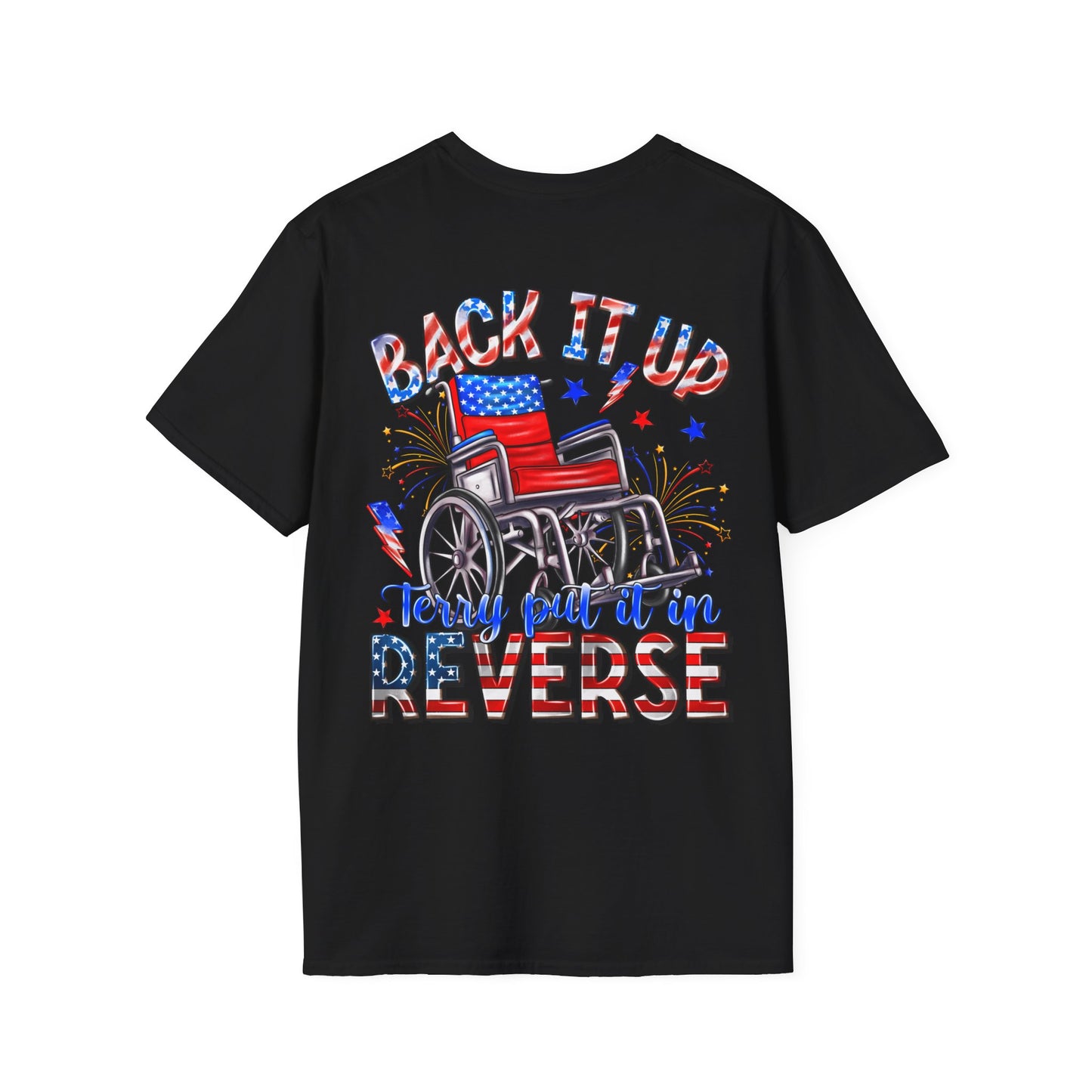 "Back It Up Terry Put It In Reverse" Graphic Tee