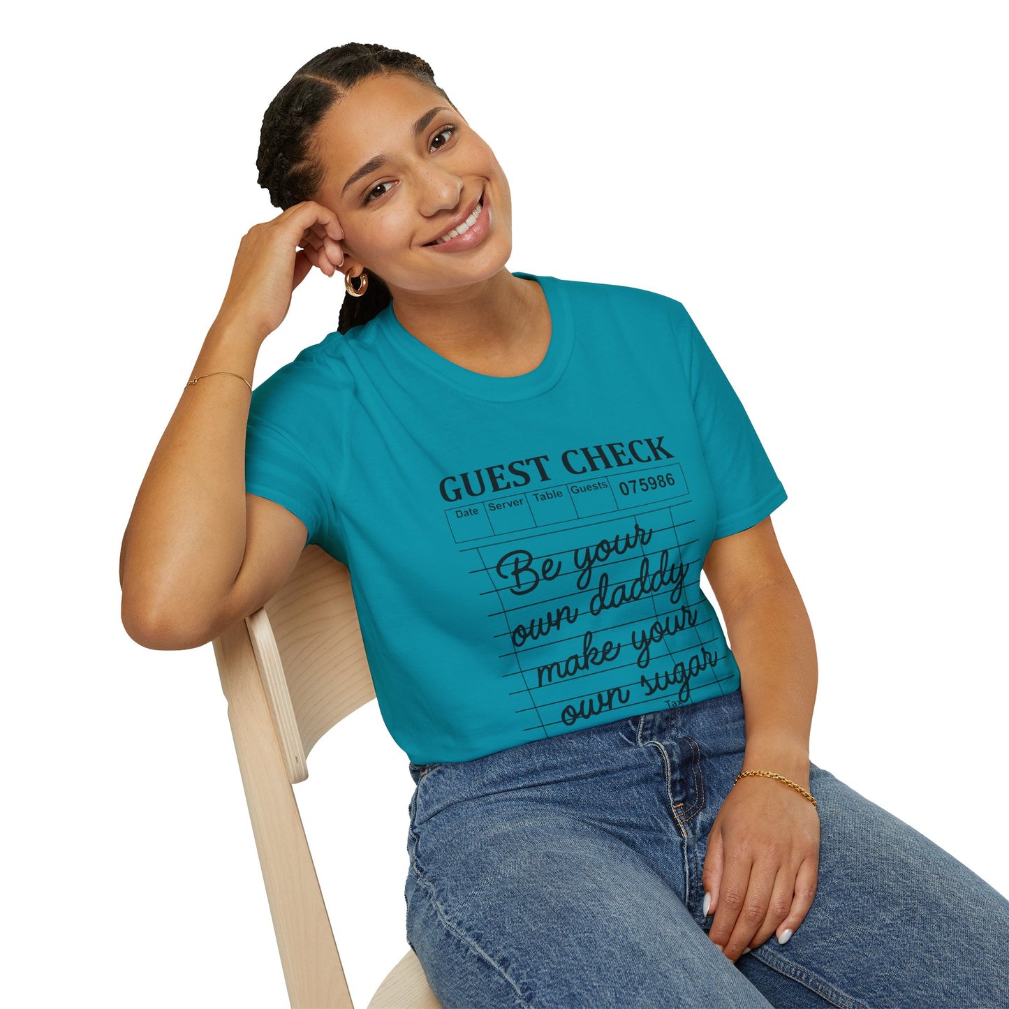 "Be Your Own Daddy, Make Your Own Sugar" Graphic Tee