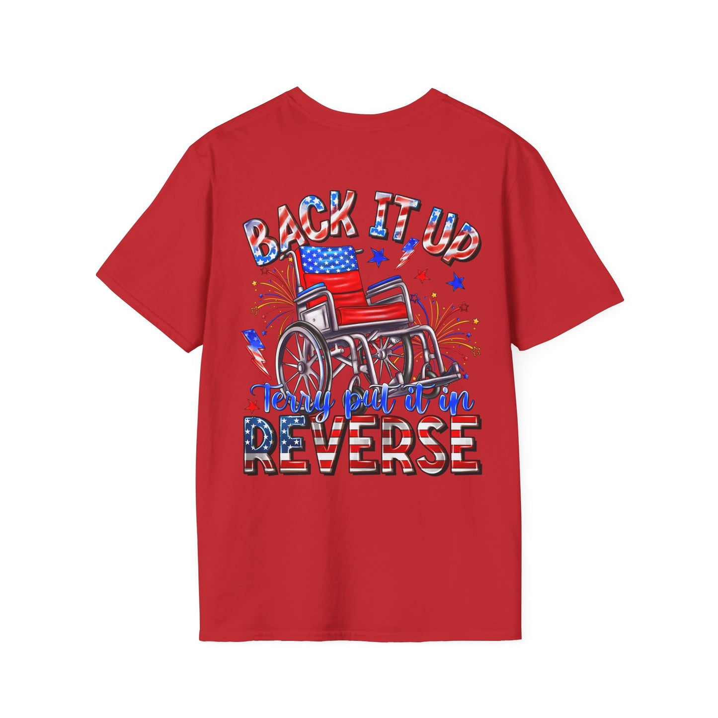 "Back It Up Terry Put It In Reverse" Graphic Tee