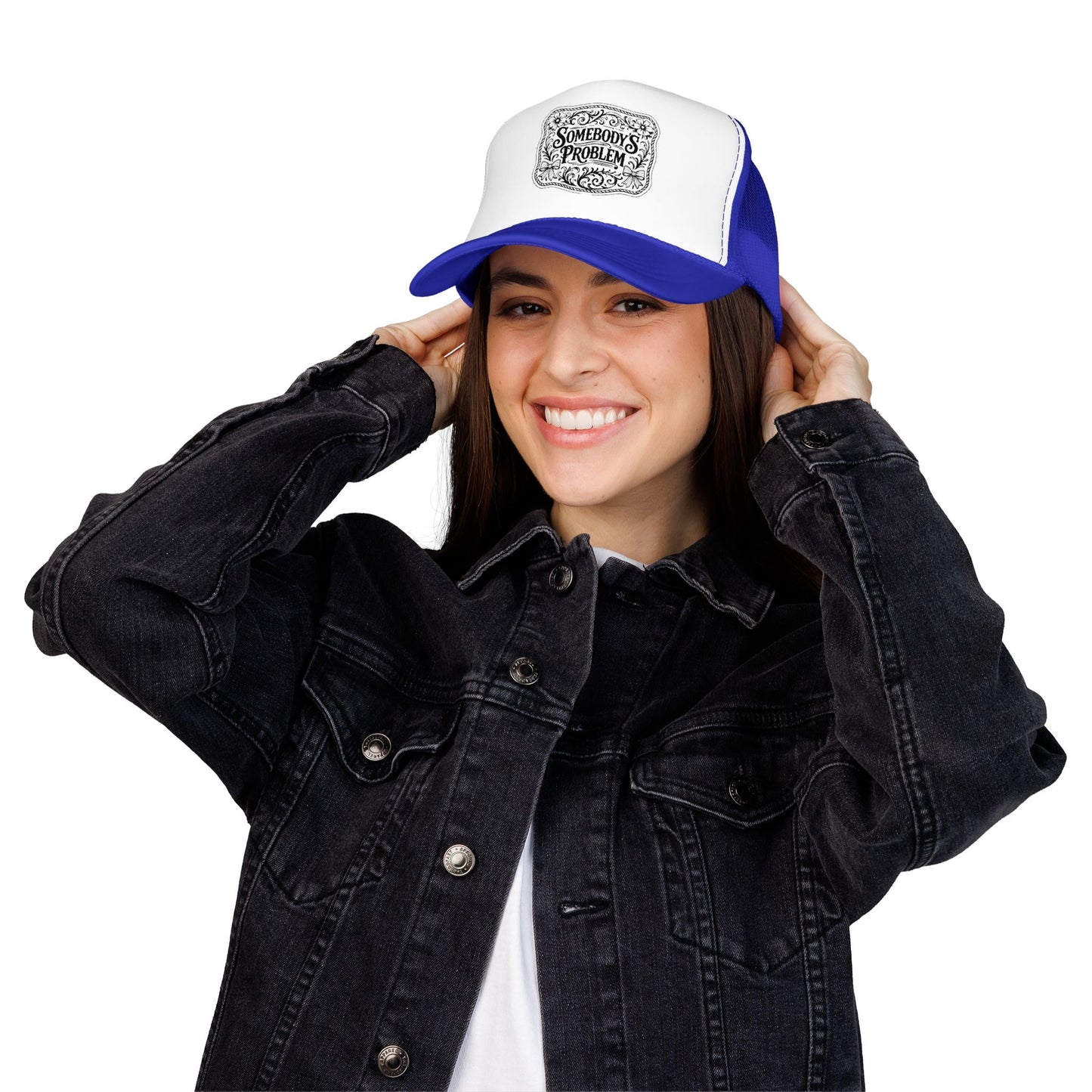 Somebody's Problem Foam Trucker Hat