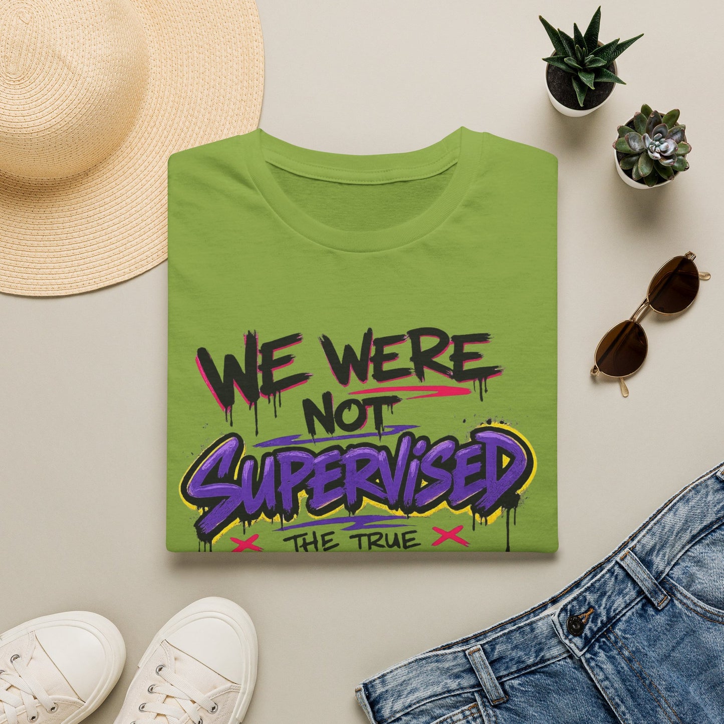 We Were Not Supervised T-Shirt