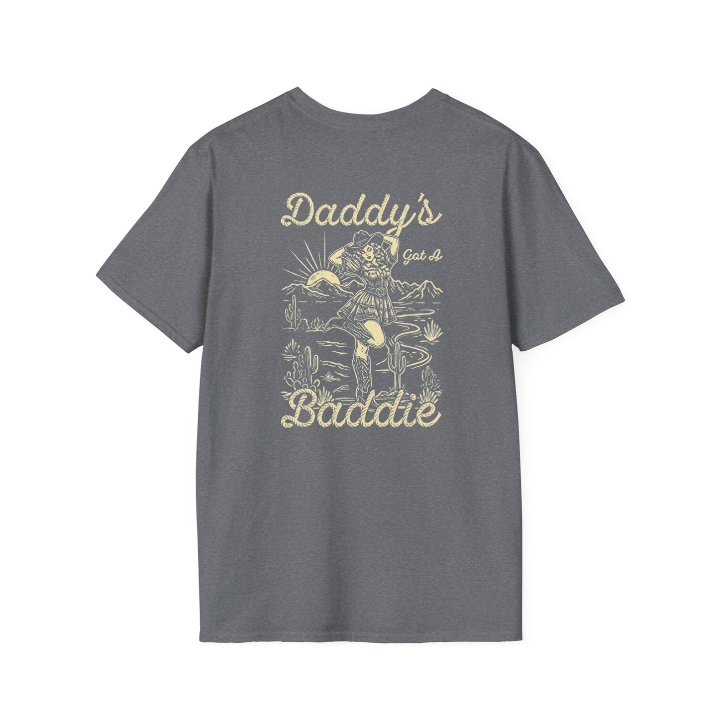 Daddy's Got a Baddie T-Shirt