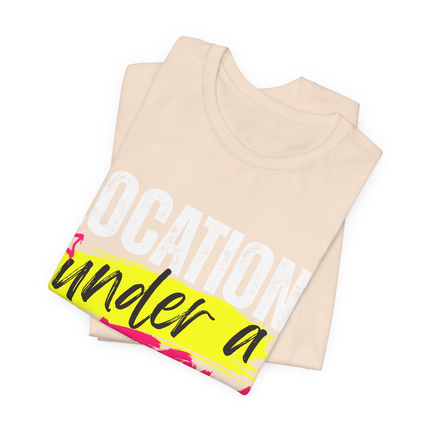 "Location: Under a Bitch Skin" Graphic Tee