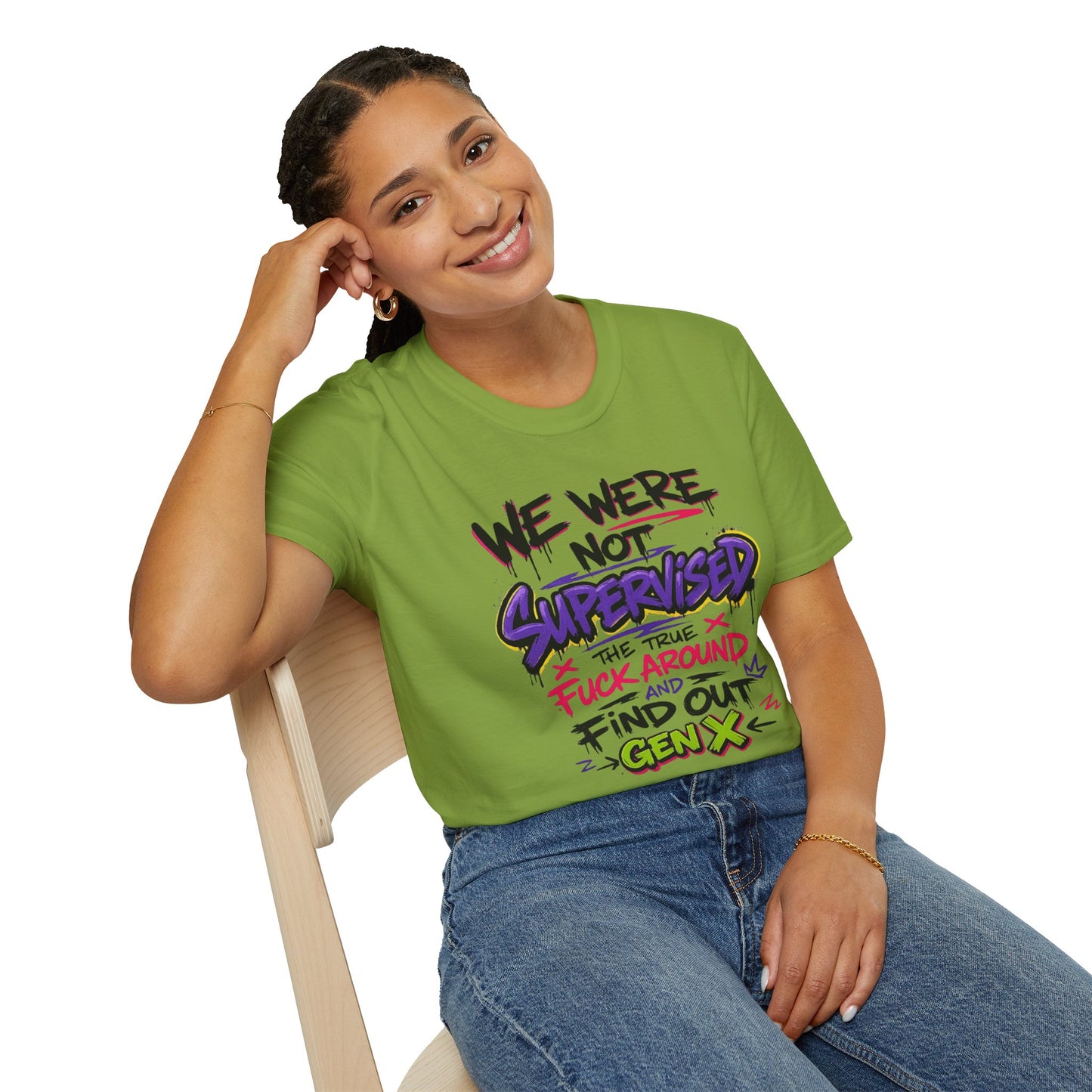 We Were Not Supervised T-Shirt
