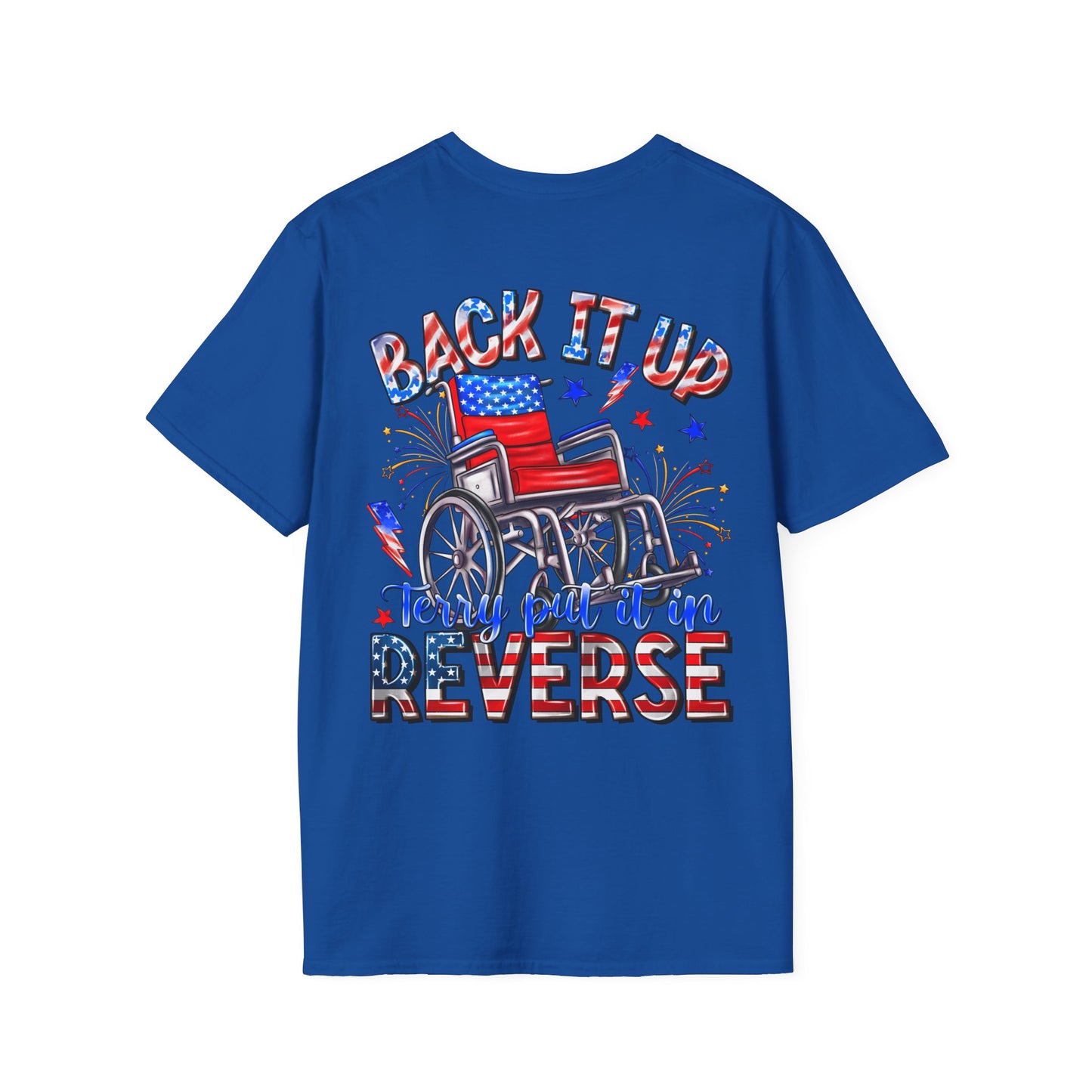 "Back It Up Terry Put It In Reverse" Graphic Tee