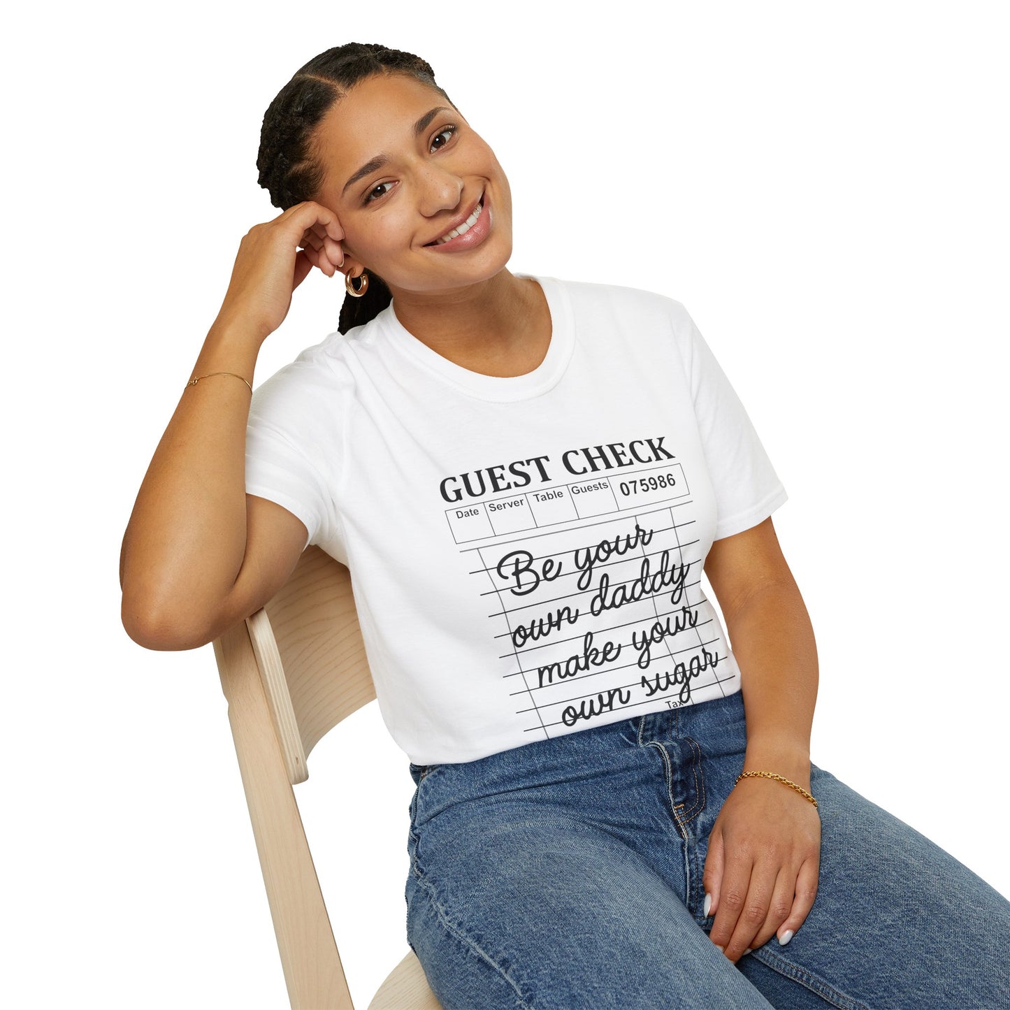 "Be Your Own Daddy, Make Your Own Sugar" Graphic Tee