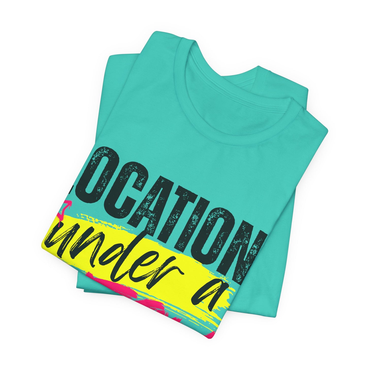 Location: Under a Bitch Skin" Graphic T-Shirt
