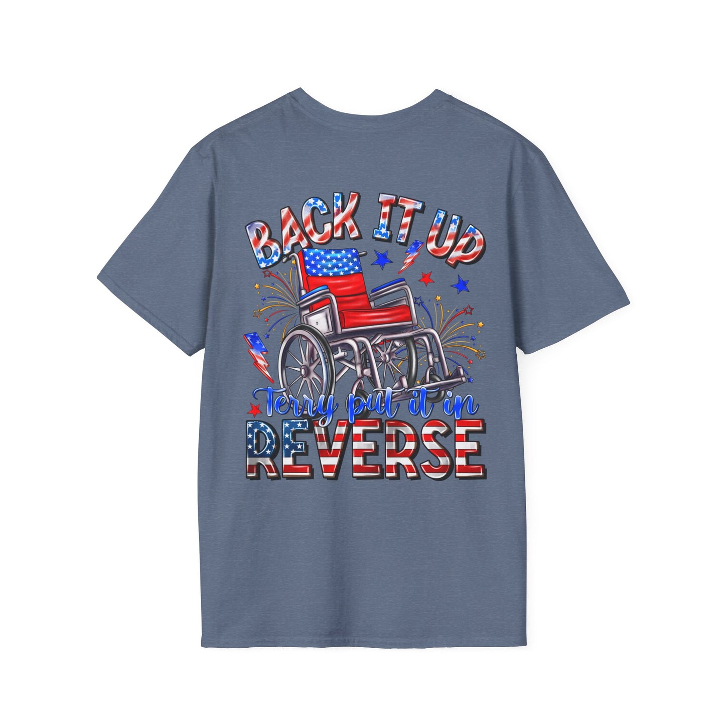 "Back It Up Terry Put It In Reverse" Graphic Tee