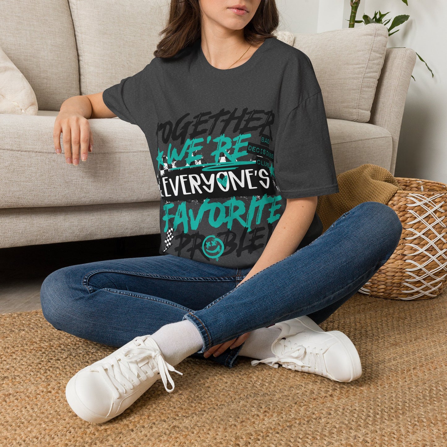 Together We’re Everyone’s Favorite Problem Tee