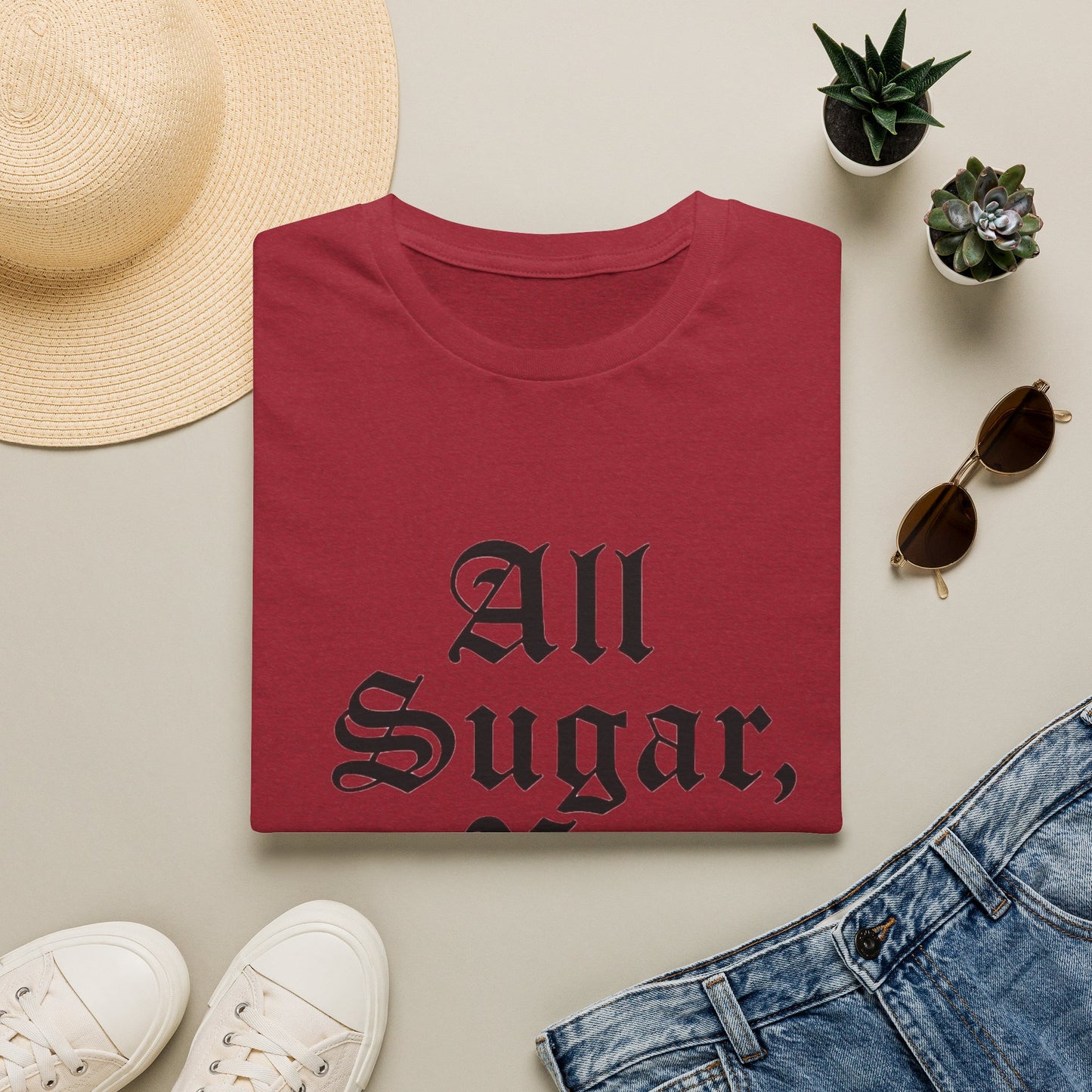 All Sugar, No Daddy T-Shirt
