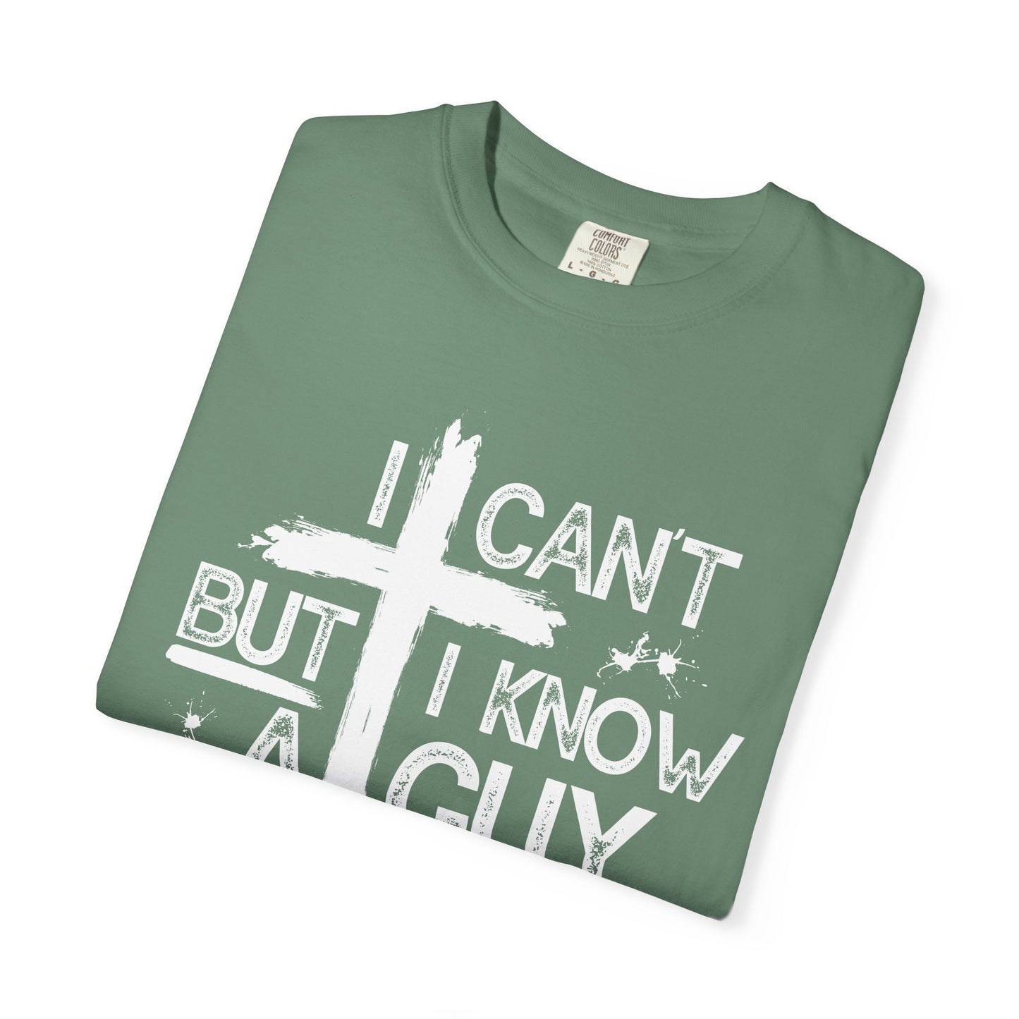 I Can't But I Know A Guy T-Shirt — Funny DIY Fixer Tee
