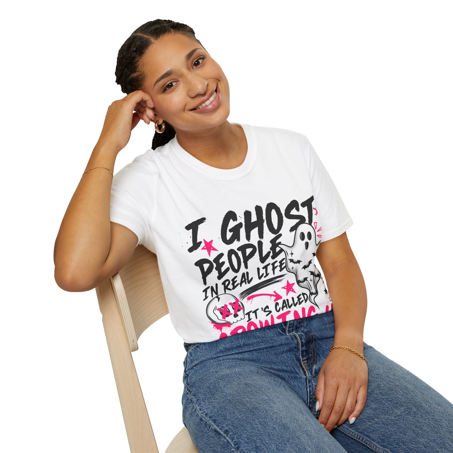 T-Shirt — "I Ghost People in Real Life" Funny Ghosting Humor Tee