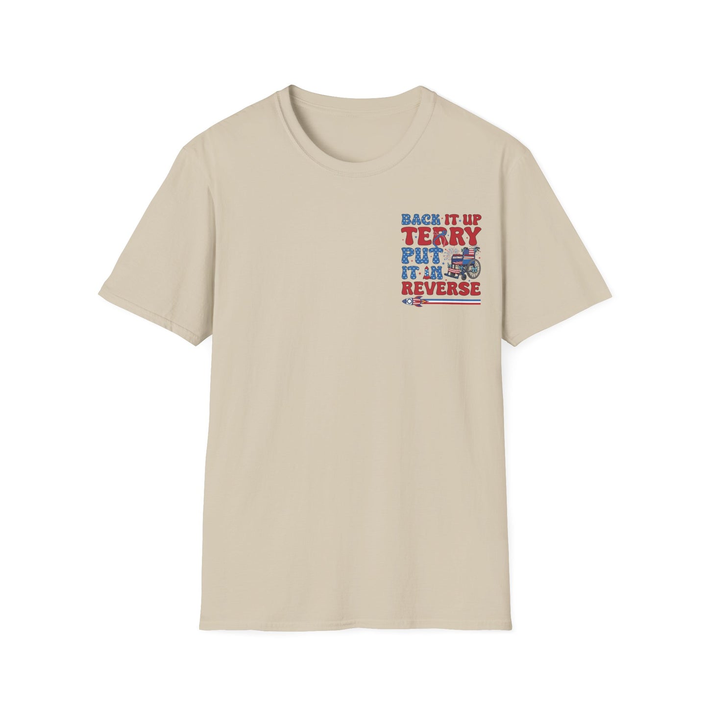 "Back It Up Terry Put It In Reverse" Graphic Tee