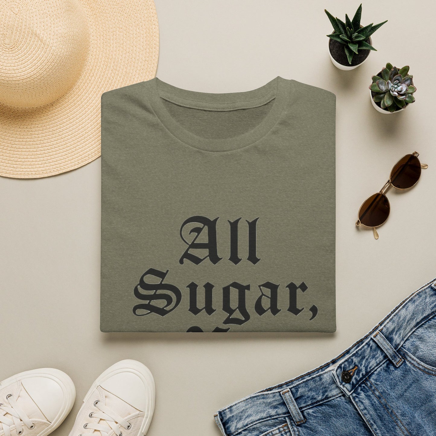 All Sugar, No Daddy T-Shirt