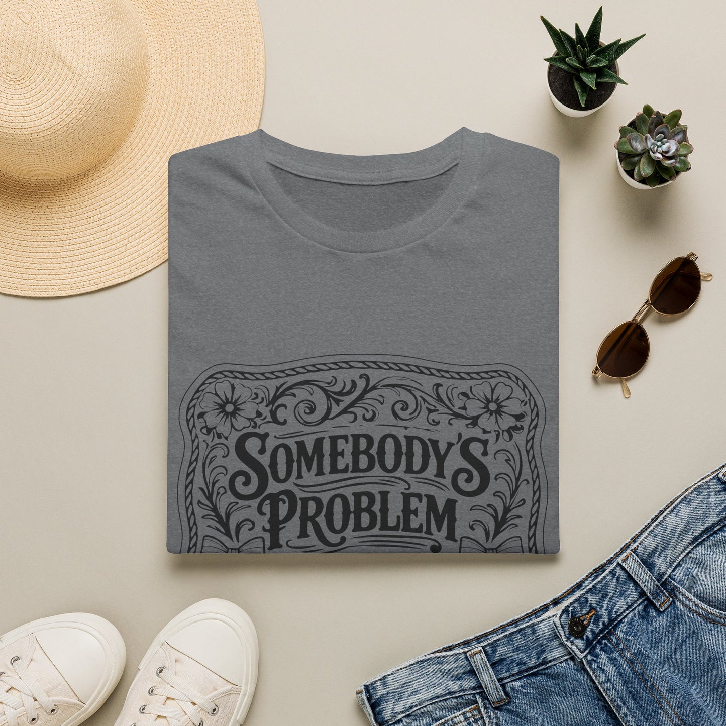 Somebody's Problem T-Shirt