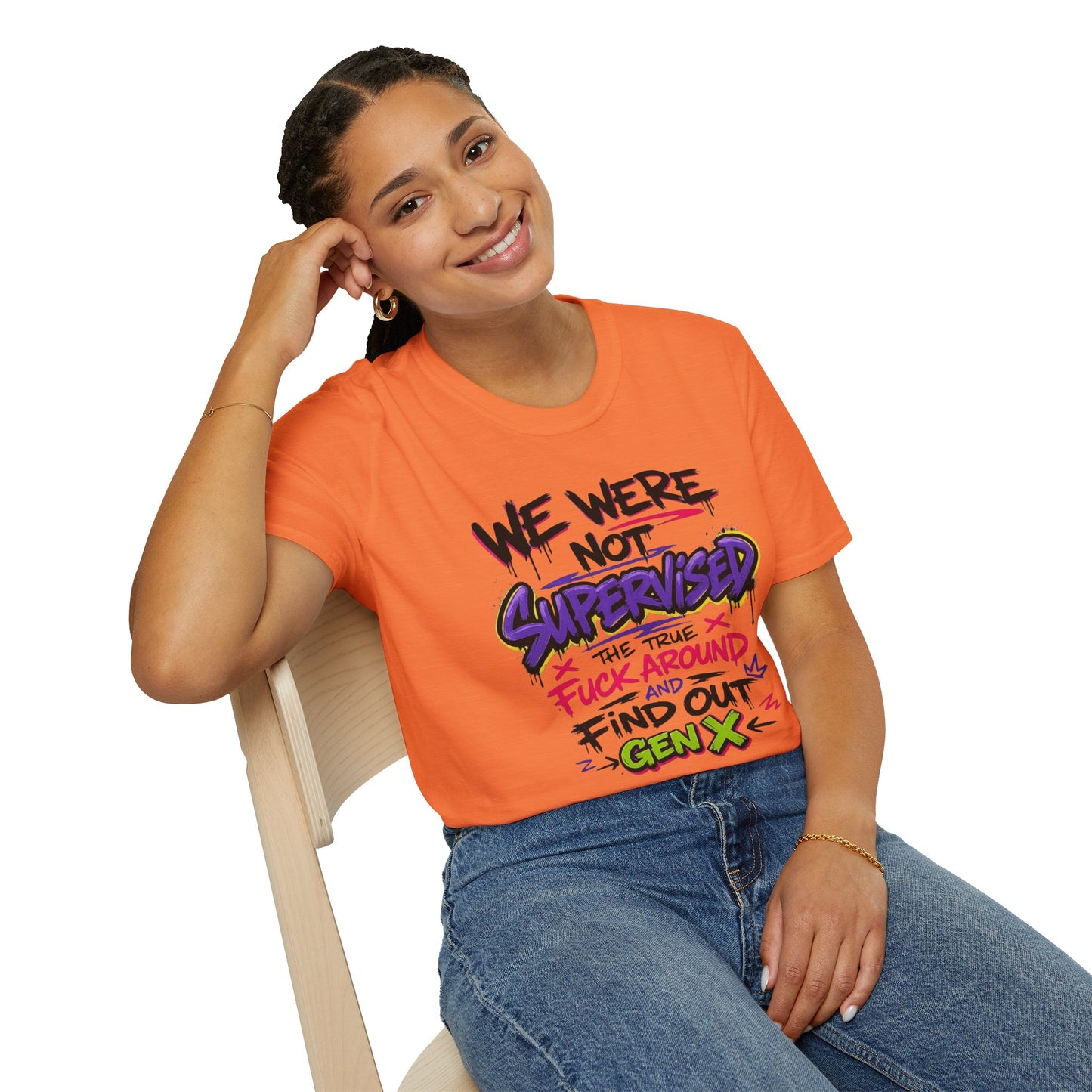 We Were Not Supervised T-Shirt