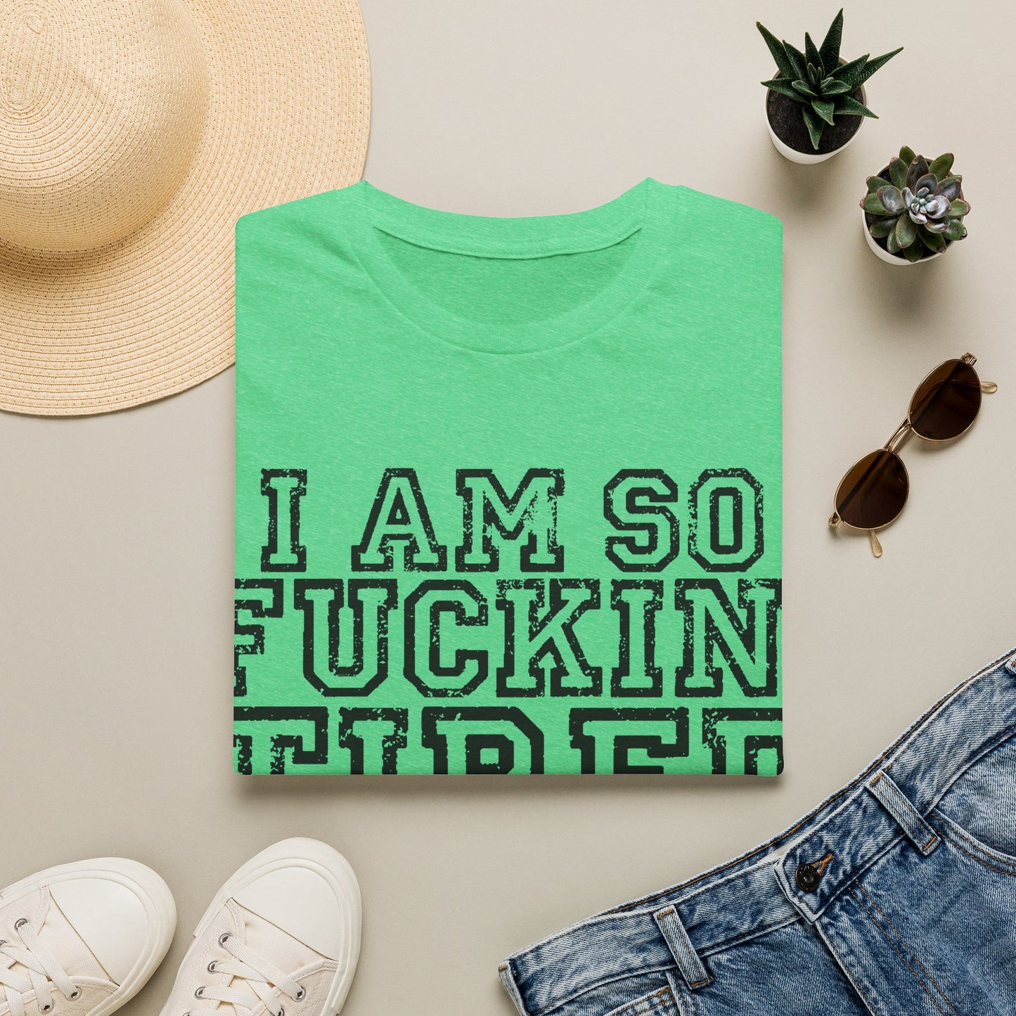 I Am So Fucking Tired Tee — Bold Graphic Statement Shirt