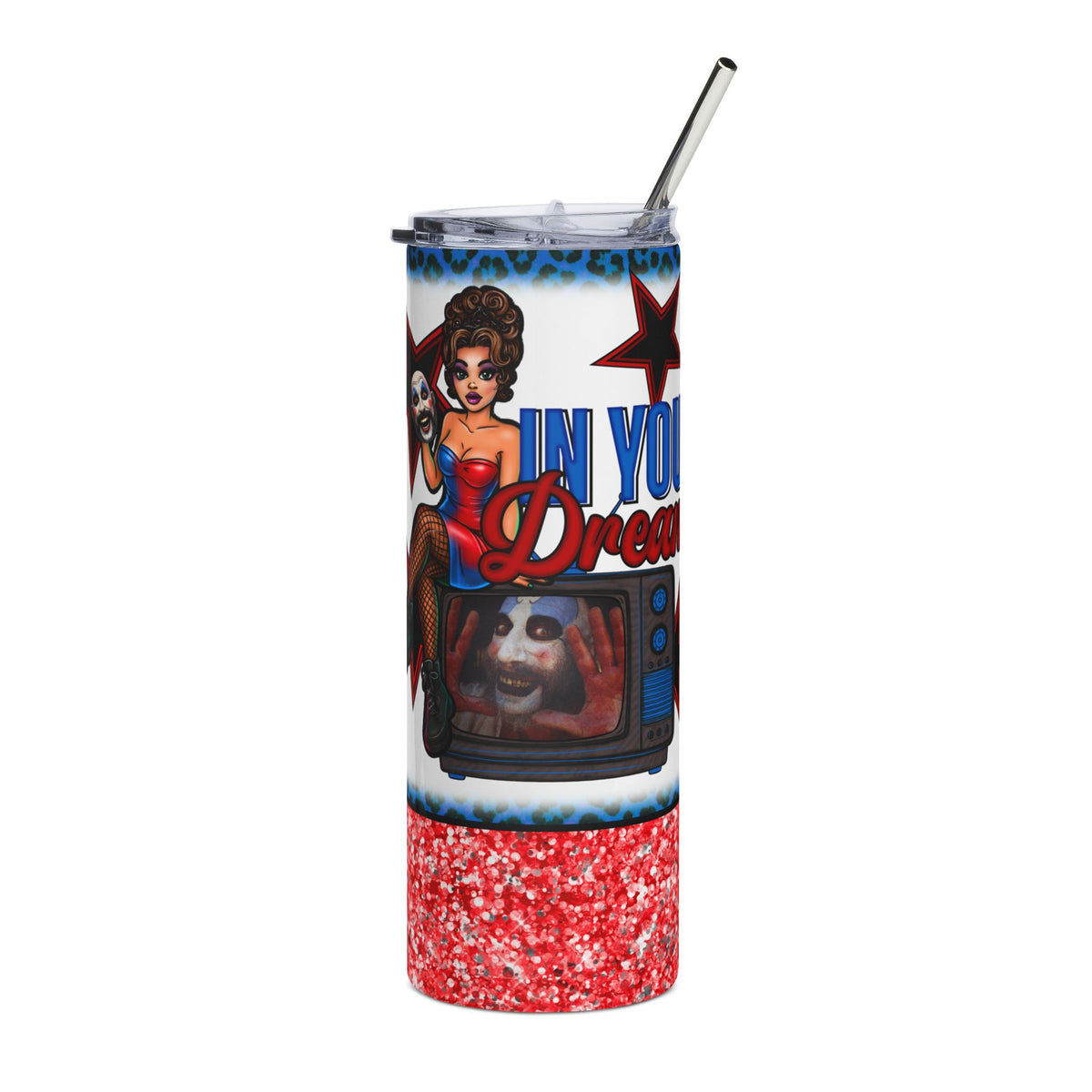 20oz Stainless Steel Tumbler Killer Clown 'In Your Dreams'