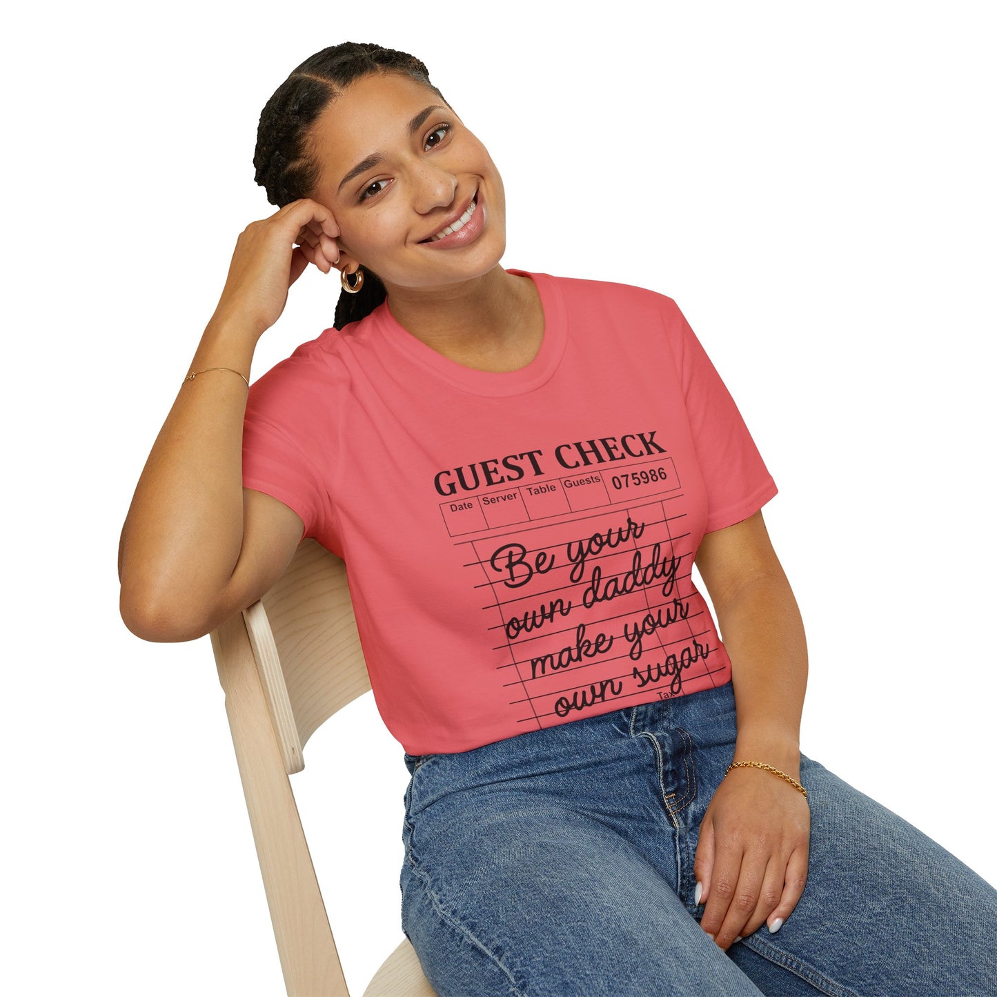 "Be Your Own Daddy, Make Your Own Sugar" Graphic Tee