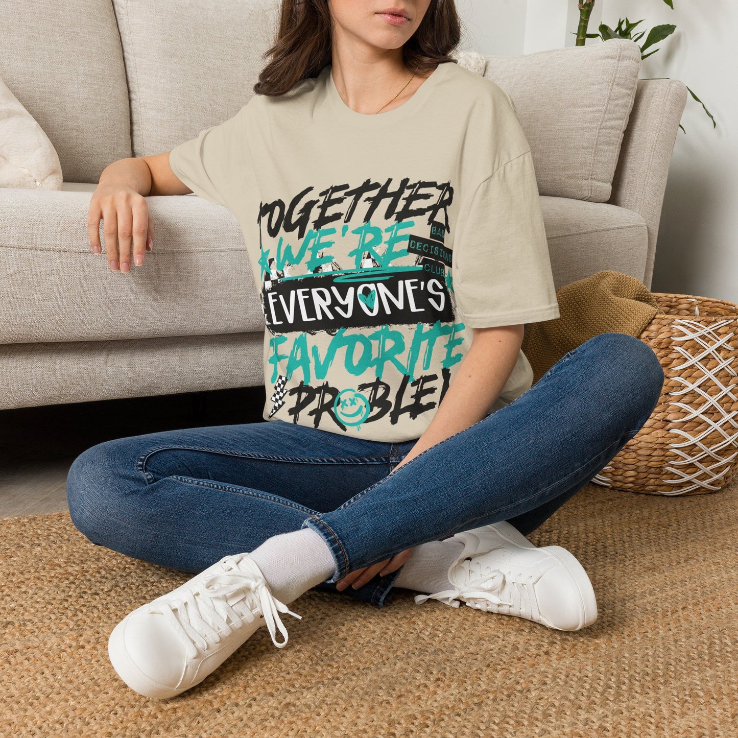 Together We’re Everyone’s Favorite Problem Tee