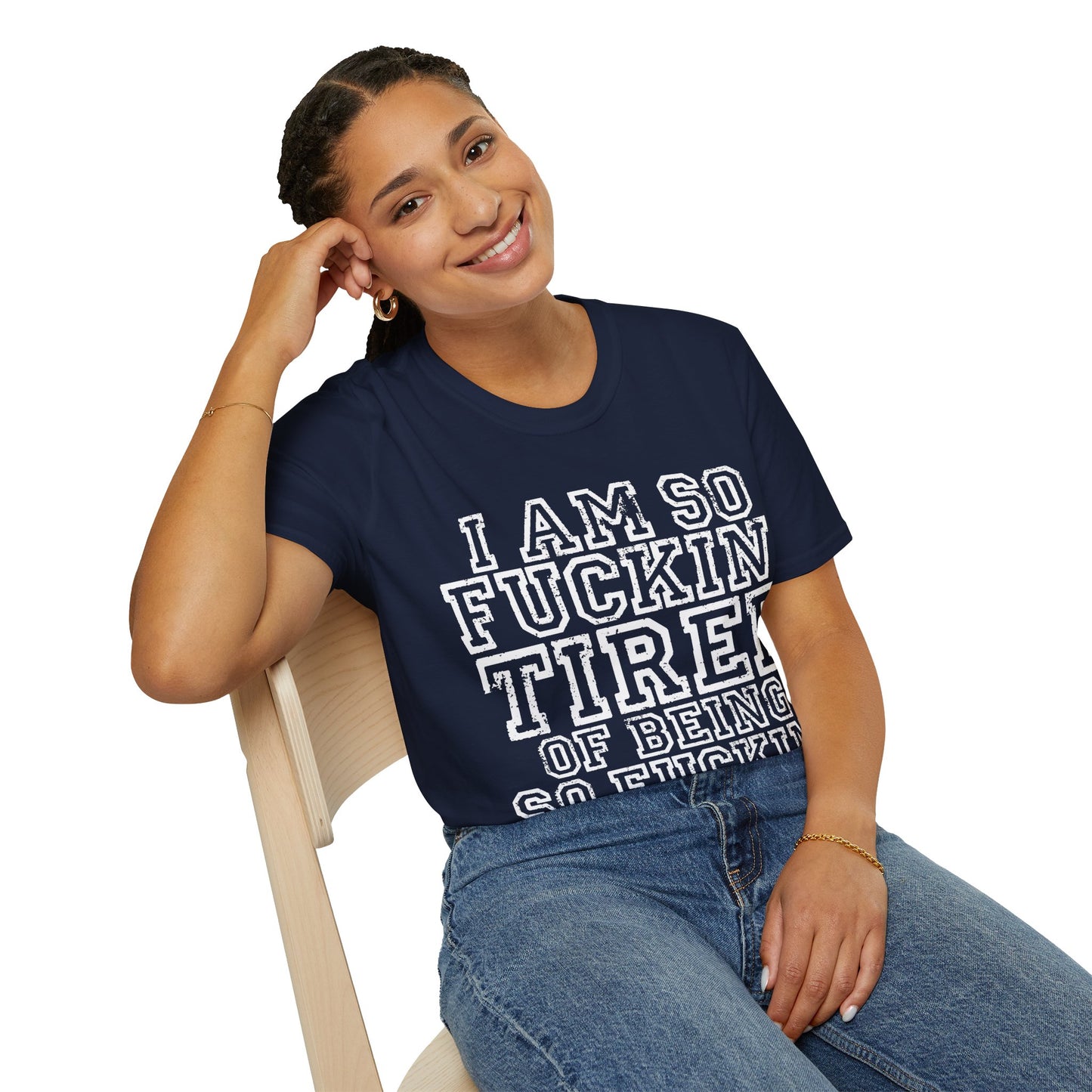 I Am So Fuckin' Tired Graphic T-Shirt — Bold Statement Tee for Sarcastic, Tired Vibes