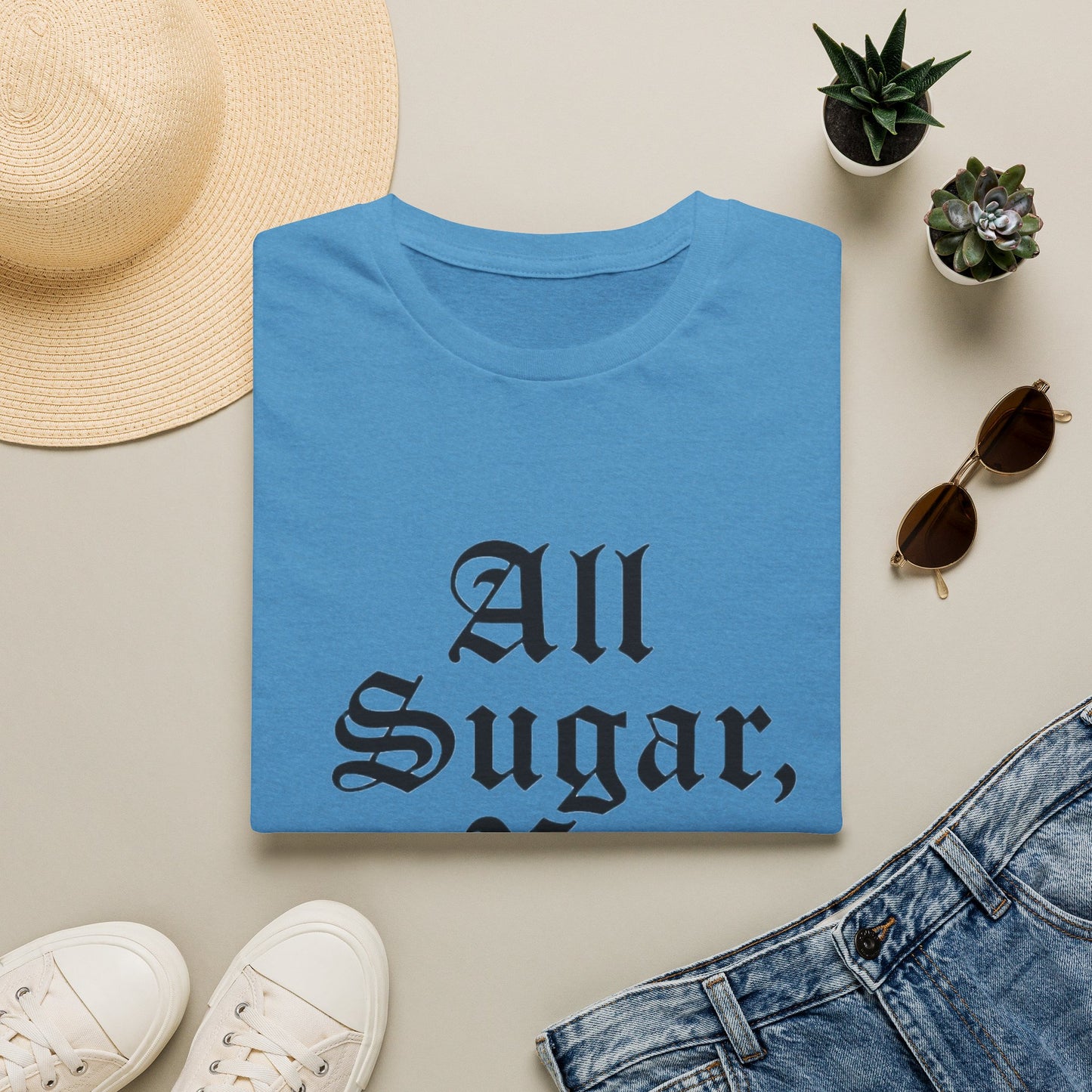 All Sugar, No Daddy T-Shirt