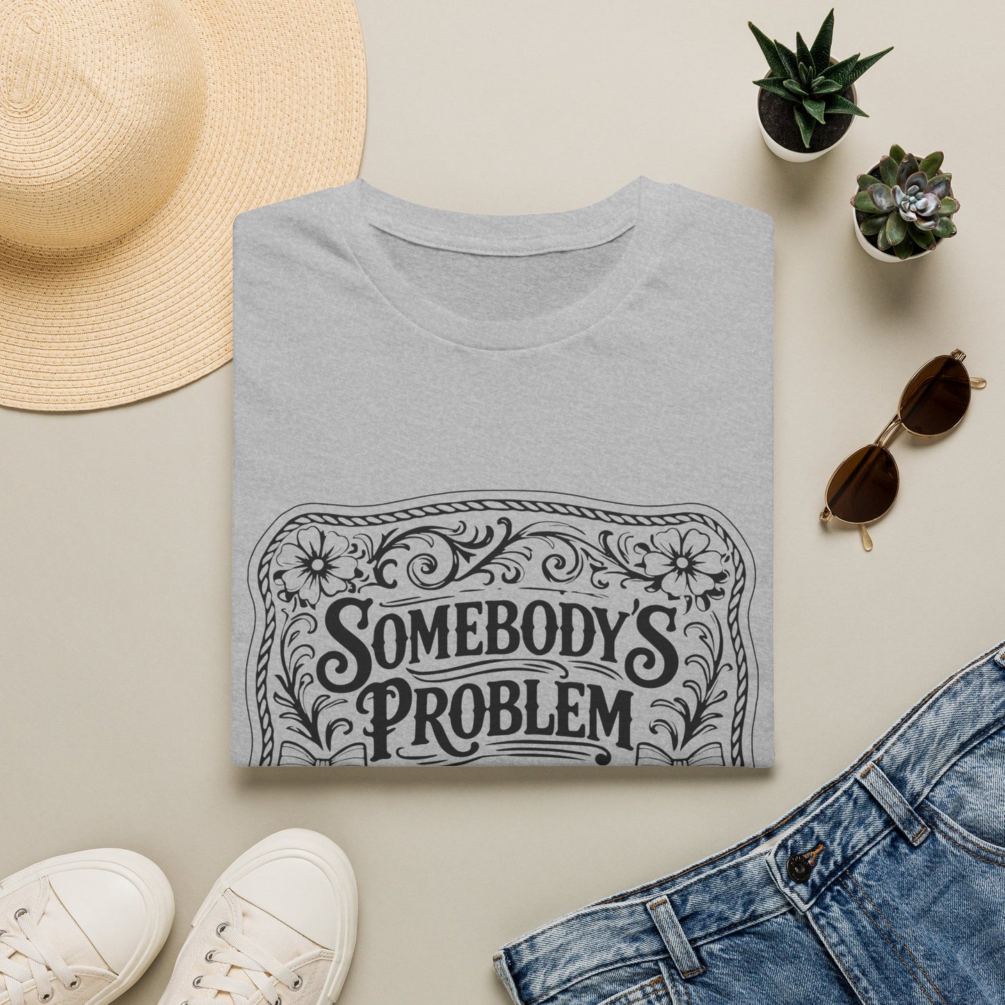Somebody's Problem T-Shirt