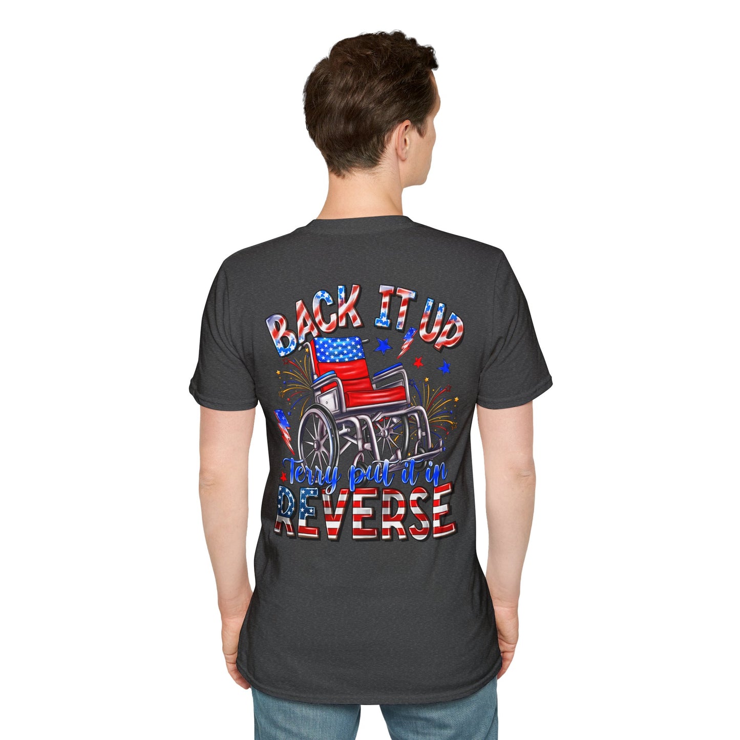 "Back It Up Terry Put It In Reverse" Graphic Tee