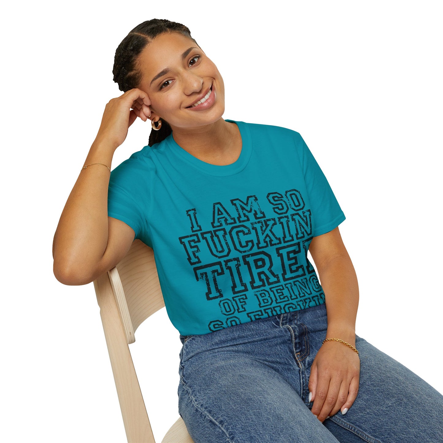 I Am So Fucking Tired Tee — Bold Graphic Statement Shirt
