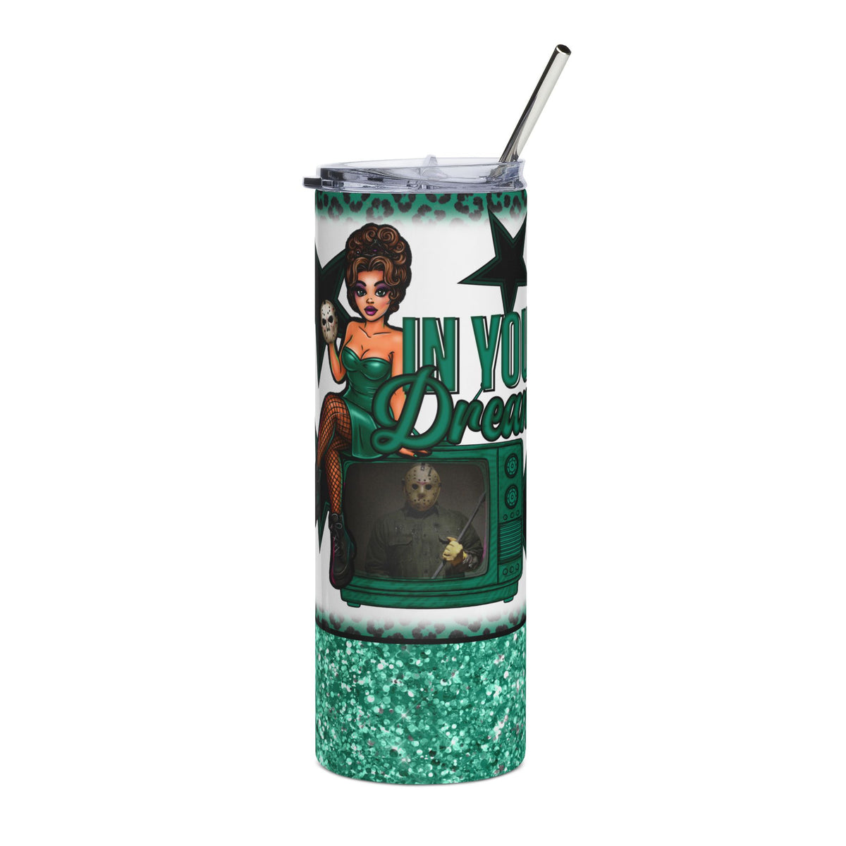 20oz Stainless Steel Tumbler Jason “In Your Dreams”