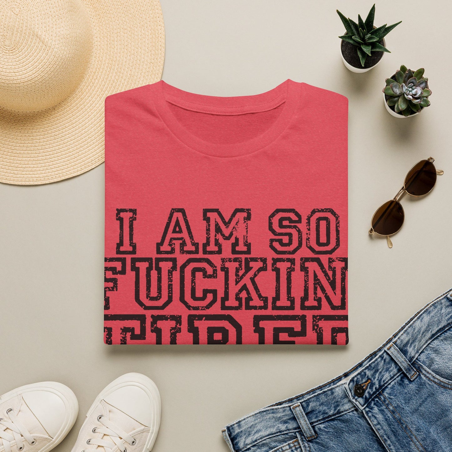 I Am So Fucking Tired Tee — Bold Graphic Statement Shirt