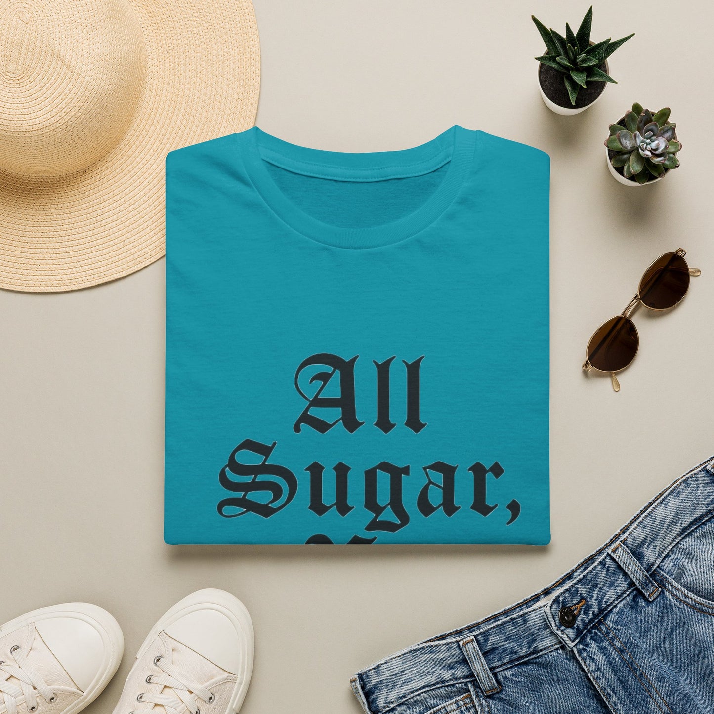 All Sugar, No Daddy T-Shirt