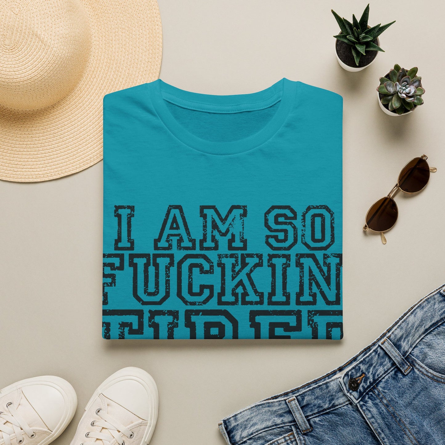 I Am So Fucking Tired Tee — Bold Graphic Statement Shirt