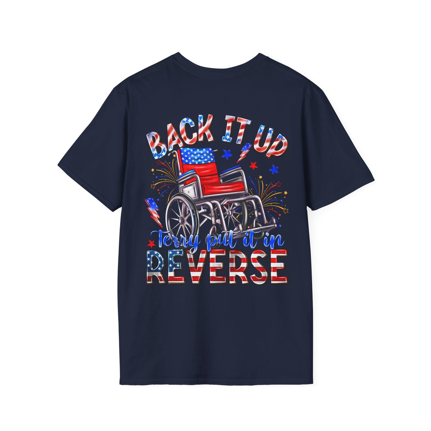 "Back It Up Terry Put It In Reverse" Graphic Tee