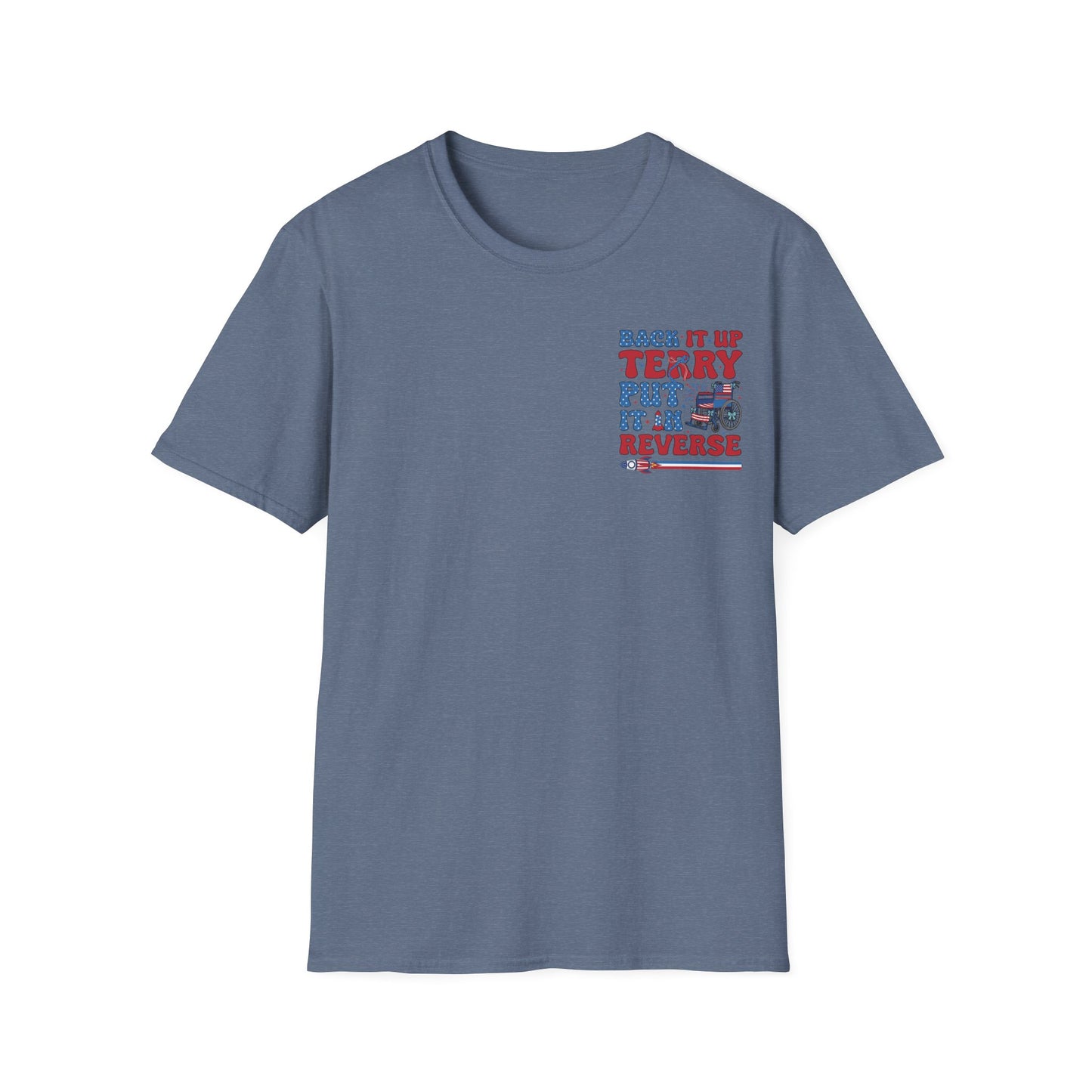 "Back It Up Terry Put It In Reverse" Graphic Tee