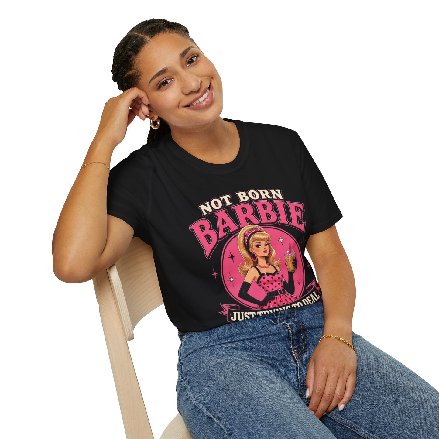 Not Born Barbie "Just Trying to Deal" Graphic Tee