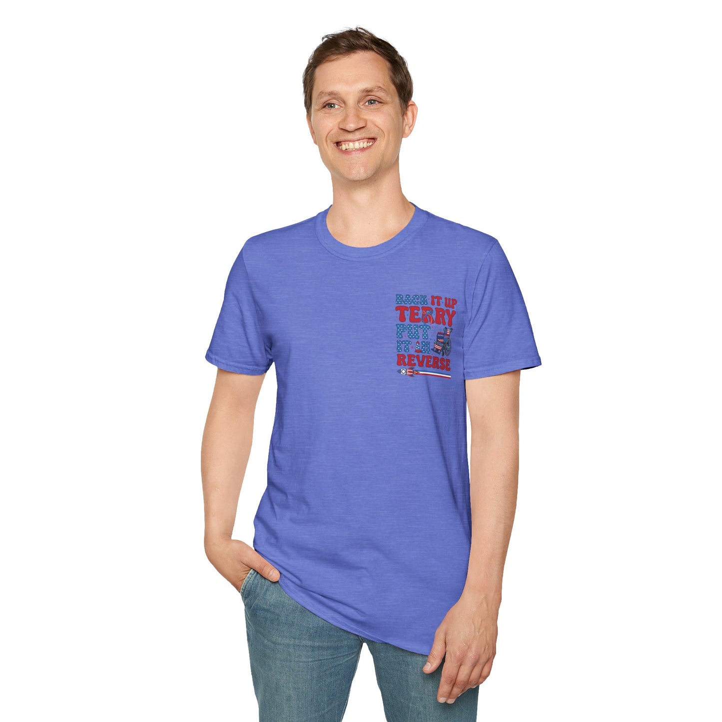 "Back It Up Terry Put It In Reverse" Graphic Tee